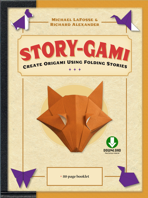 Title details for Story-gami Kit Ebook by Michael G. LaFosse - Available